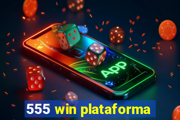 555 win plataforma